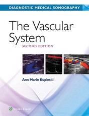 The Vascular System 2nd
