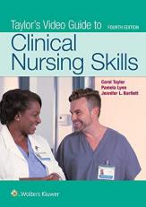 Taylor's Video Guide to Clinical Nursing Skills 4th