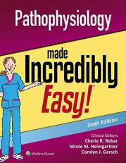 Pathophysiology Made Incredibly Easy with Access 6th