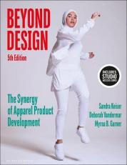 Beyond Design : The Synergy of Apparel Product Development - Bundle Book + Studio Access Card 5th
