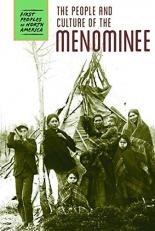The People and Culture of the Menominee 