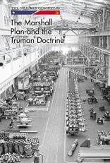 The Marshall Plan and the Truman Doctrine 