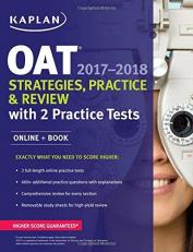 OAT 2017-2018 Strategies, Practice and Review with 2 Practice Tests : Online + Book