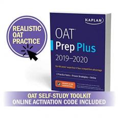 OAT Self-Study Toolkit 2020 : OAT Prep Plus Book + 4 Practice Tests + Qbank