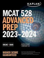 MCAT 528 Advanced Prep 2023-2024 : Online + Book 