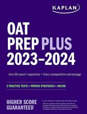 OAT Prep Plus 2023-2024 : 2 Practice Tests + Proven Strategies + Online
