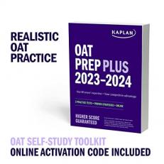 OAT Self-Study Toolkit 2023â2024: OAT Prep Plus Book + 4 Practice Tests + Qbank (Kaplan Test Prep)
