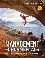 Management Fundamentals : Concepts, Applications, and Skill Development 7th