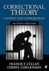 Correctional Theory : Context and Consequences 2nd