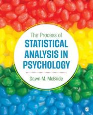 The Process of Statistical Analysis in Psychology 