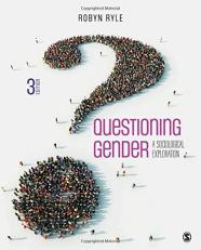 Questioning Gender : A Sociological Exploration 3rd