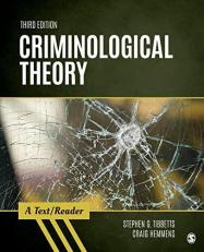 Criminological Theory : A Text/Reader 3rd