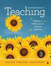 Introduction to Teaching : Making a Difference in Student Learning 3rd