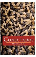 Conectados : Según Las Leyes de la Naturaleza (Spanish Edition) 