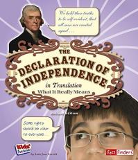The Declaration of Independence in Translation : What It Really Means 