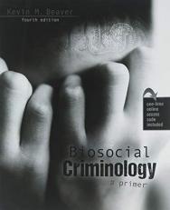 Biosocial Criminology: A Primer - With Access 4th