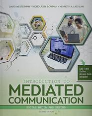 Introduction to Mediated Communication: Social Media and Beyond with Access 2nd