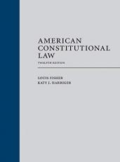 American Constitutional Law 12th