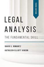 Legal Analysis : The Fundamental Skill 3rd