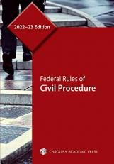 Federal Rules of Civil Procedure, 2022-23 Edition