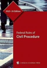 Federal Rules of Civil Procedure, 2023-24 Edition