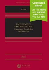Employment Discrimination : Procedure, Principles, and Practice 2nd