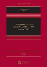 Trademarks and Unfair Competition : Law and Policy with Access 6th