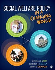 Social Welfare Policy in a Changing World 
