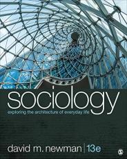 Sociology : Exploring the Architecture of Everyday Life 13th
