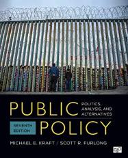Public Policy : Politics, Analysis, and Alternatives 7th