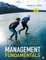 Management Fundamentals : Concepts, Applications, and Skill Development 9th