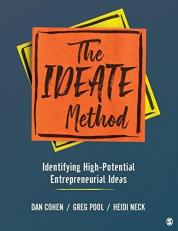 The IDEATE Method : Identifying High-Potential Entrepreneurial Ideas 