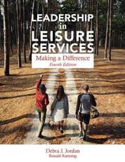 Leadership in Leisure Services: Making a Difference 4th