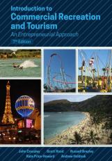 Introduction to Commercial Recreation and Tourism: An Entrepreneurial Approach 7th