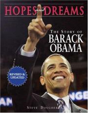 Hopes and Dreams:the Story of Barack Obama : Revised and Updated 2nd