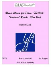 Music Moves for Piano: The Well-Tempered Reader (Blue Book) 