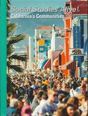 Social Studies Alive! California's Communities 