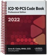 ICD-10-PCS Professional Edition 2022