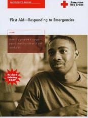 First Aid : Responding to Emergency