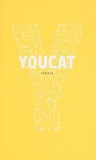 YOUCAT : Youth Catechism of the Catholic Church 