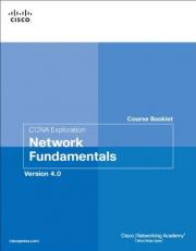 CCNA Exploration Course Booklet : Network Fundamentals 