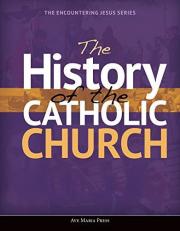 The History of the Catholic Church 