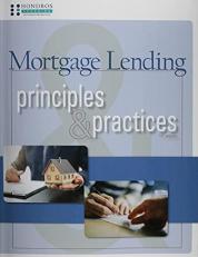 Mortgage Lending Principles & Practices, 11th ed.