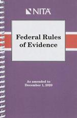 Federal Rules of Evidence : As Amended to December 1 2019