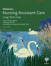 Hartmans Nursing Assistant Care : Long-Term Care 