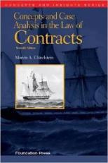 Concepts and Case Analysis in the Law of Contracts, 7th