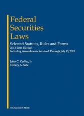 Federal Securities Laws : Rules and Forms 2013 