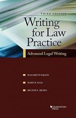 Writing for Law Practice : Advanced Legal Writing, 3d 3rd