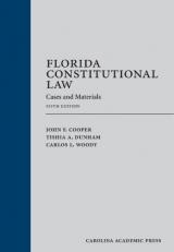 Florida Constitutional Law : Cases and Materials 5th