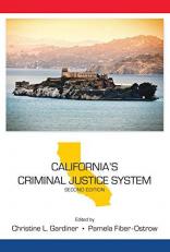 California's Criminal Justice System 2nd